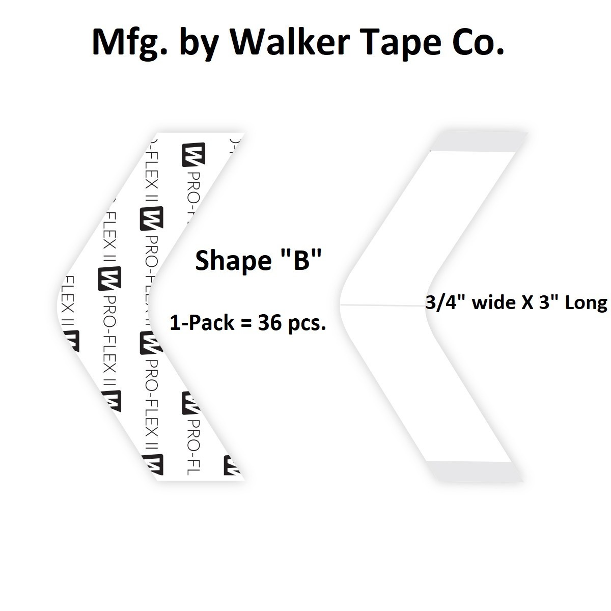 Pro-Flex II – B Contour, 36pc/Bag Walker Tape Co