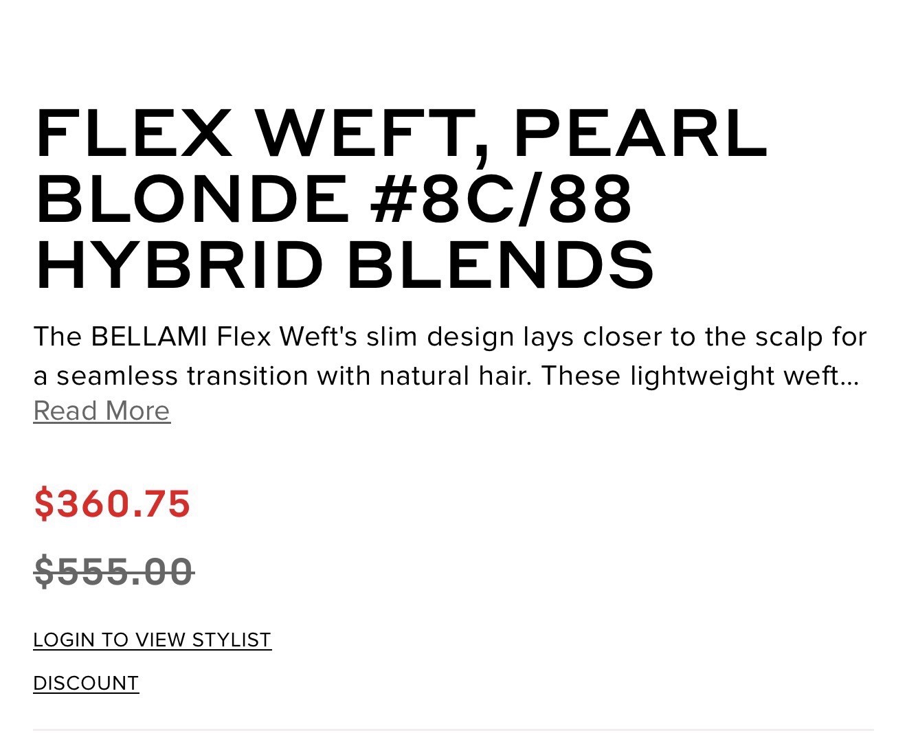 Bellami Flex Weft 16” PEARL BLONDE #8C/88 New Uncut 32” Spine 120g Remy Human